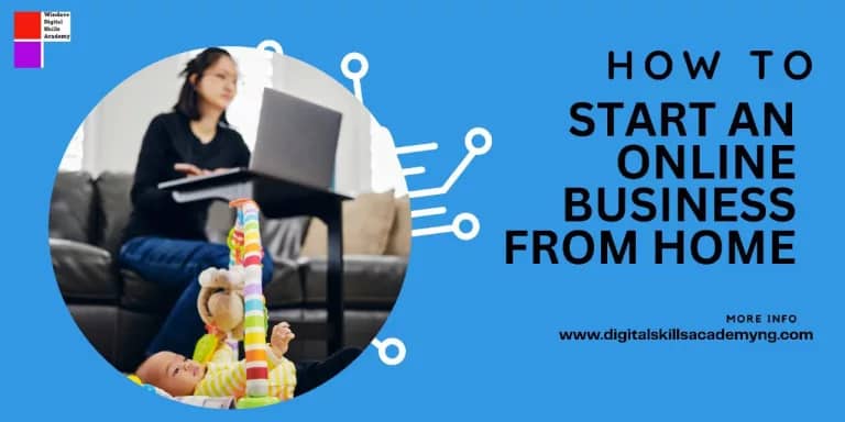 Read more about the article How to Start an Online Business from Home