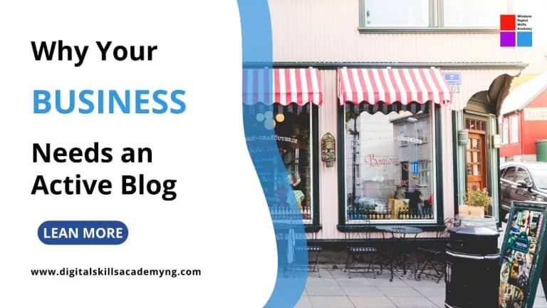 Read more about the article Reasons Why Your Business Needs an Active Blog