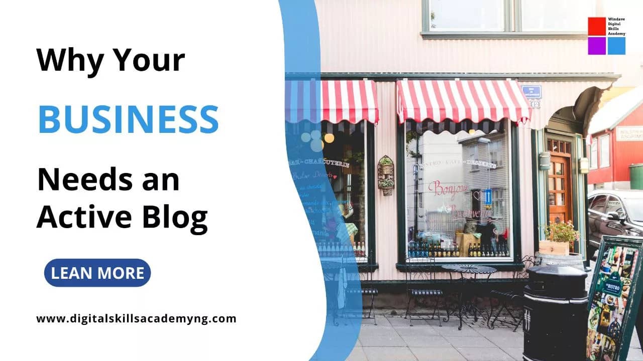You are currently viewing Reasons Why Your Business Needs an Active Blog